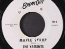 KRESENTS: maple syrup / purple checkers BREAK OUT 7 