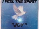 Rare Joy I Feel The Spirit Gospel 
