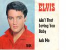 7++ ELVIS PRESLEY ++AINT THAT LOVING YOU++JAHRESZAHLCOVER++