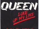 7 45 Queen - Love Of My Live RARE 