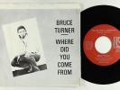 Modern Soul Boogie 45 - Bruce Turner - 