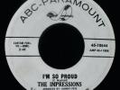 THE IMPRESSIONS Im So Proud 1964 Soul Promo 45  