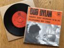 Bob Dylan RARE Rainy Day Women Vinyl 7” 