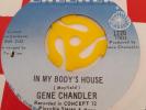 60s Soul / Funk 45  *   Gene Chandler  *  In My 