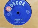 The Rolling Stones - Poison Ivy (DECCA 