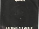 Queen – Calling all girls – Put out the 