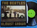 Beatles ALMOST GROWN LP 1983--10 LET IT 