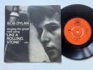 Bob Dylan 45 + Picture Cover Like A Rolling 