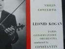 LEONID KOGAN Paris Conservatoire Orchestra Violin Concerto 