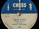 1950 Chess 1426 Muddy Waters Rollin’ Stone w/ Walking 