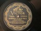 PAUL WHITEMAN Rhapsody In Blue VICTOR 78 Record 35822 